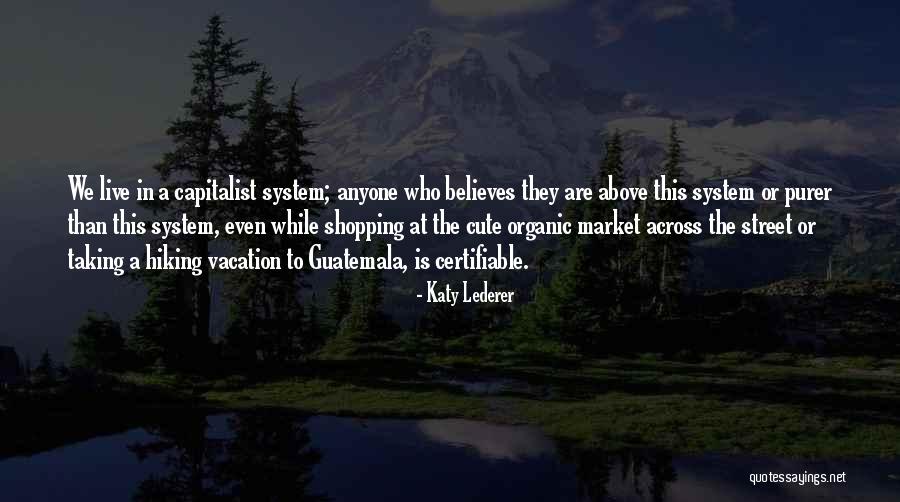 Even Are Quotes By Katy Lederer Even Are Quotes By Katy Lederer