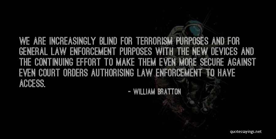Even Are Quotes By William Bratton Even Are Quotes By William Bratton