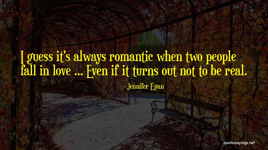 Even If It Hurts Quotes By Jennifer Egan