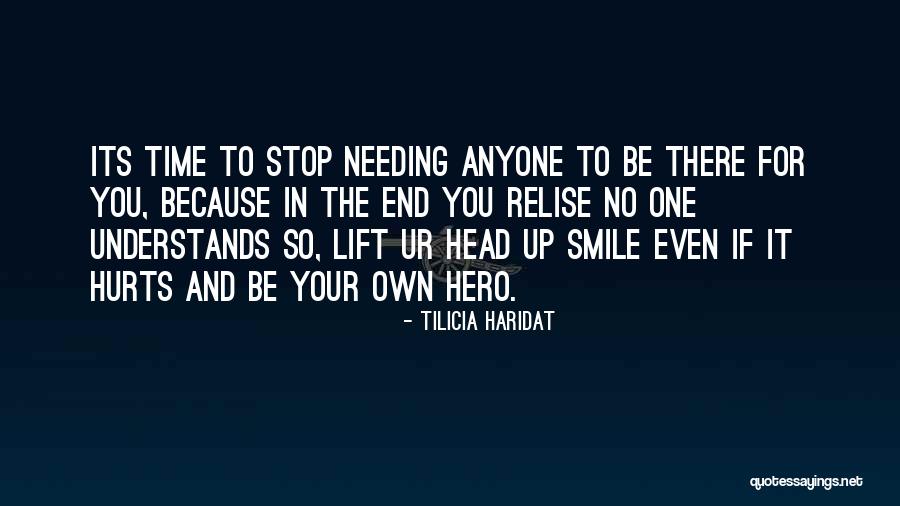 Even If It Hurts Quotes By Tilicia Haridat