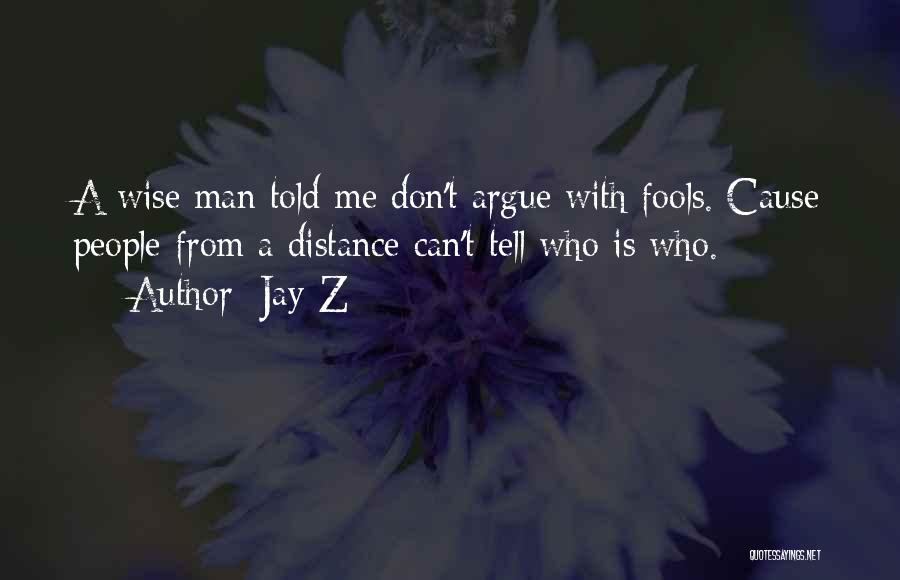 Even If We Argue Quotes By Jay-Z