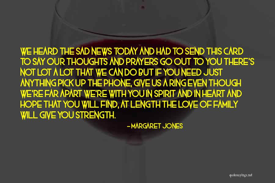 Even If We're Apart Quotes By Margaret Jones Even If We're Apart Quotes By Margaret Jones