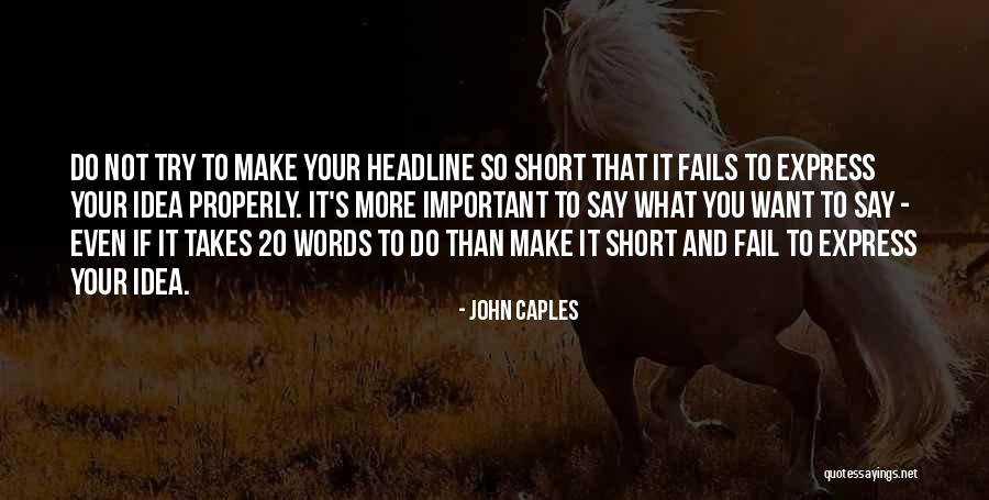 Even If You Fail Quotes By John Caples Even If You Fail Quotes By John Caples