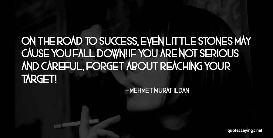 Even If You Fall Quotes By Mehmet Murat Ildan