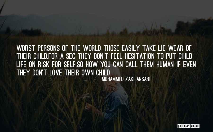 Even If You Lie Quotes By Mohammed Zaki Ansari Even If You Lie Quotes By Mohammed Zaki Ansari
