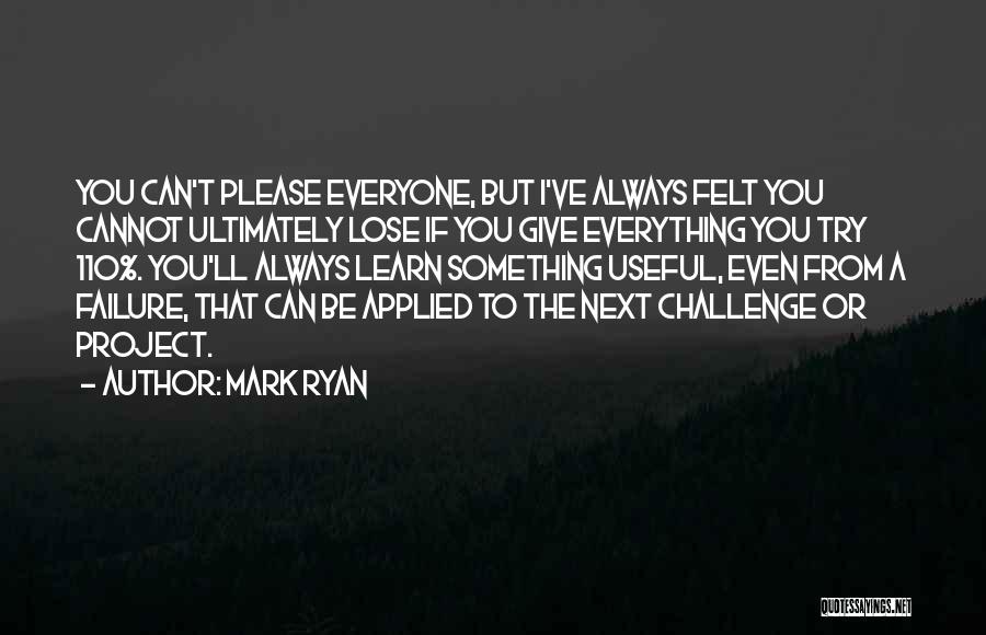 Even If You Lose Quotes By Mark Ryan