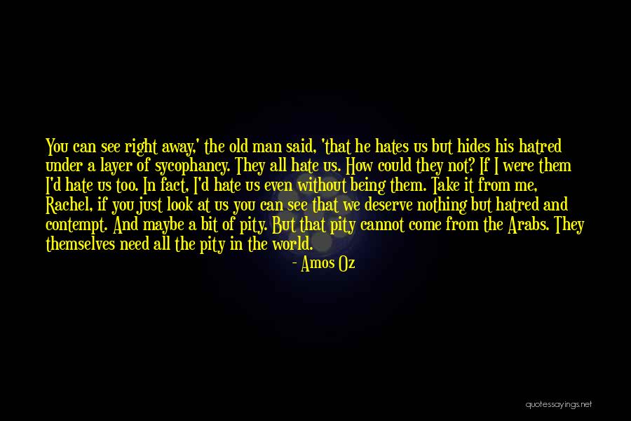 Even If You Quotes By Amos Oz Even If You Quotes By Amos Oz
