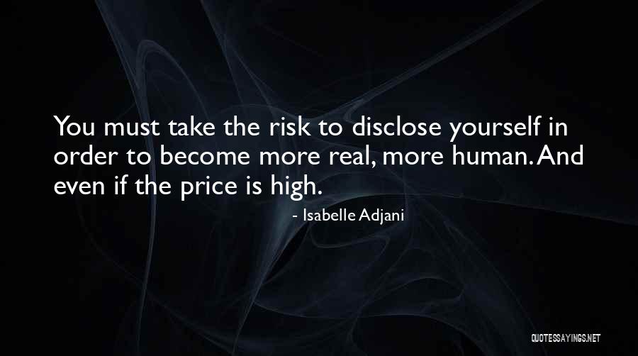 Even If You Quotes By Isabelle Adjani Even If You Quotes By Isabelle Adjani