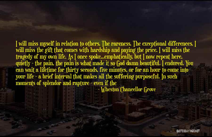 Even If You Quotes By Wheston Chancellor Grove Even If You Quotes By Wheston Chancellor Grove