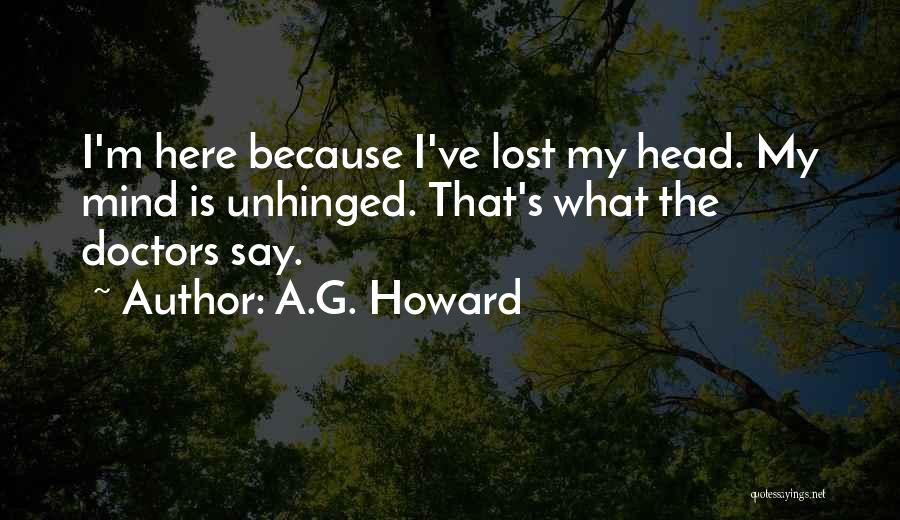 Even If Your Mad Quotes By A.G. Howard
