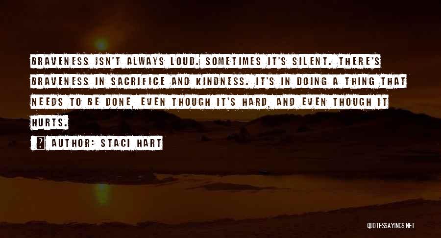 Even It Hurts Quotes By Staci Hart