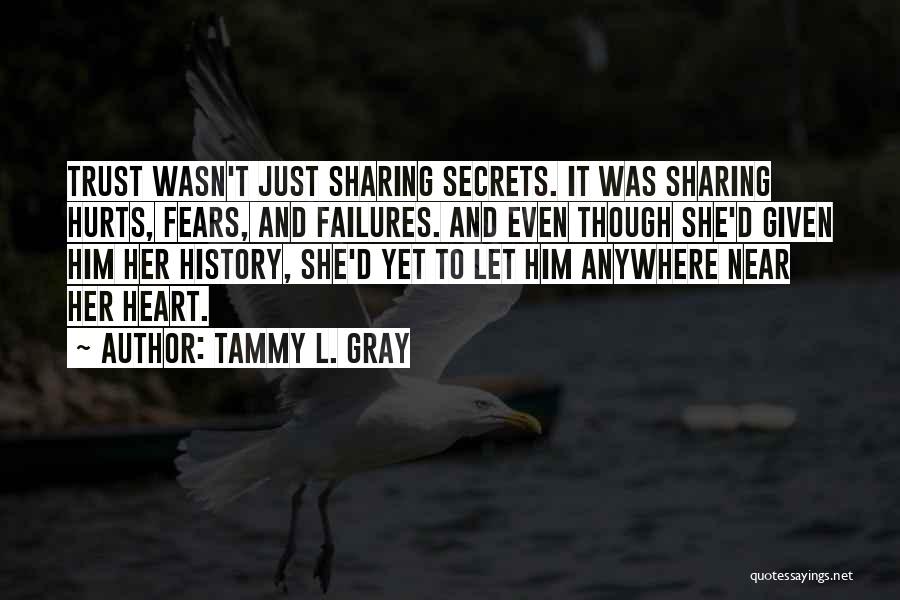 Even It Hurts Quotes By Tammy L. Gray