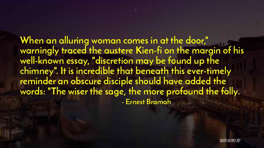 Even Plocek Quotes By Ernest Bramah Even Plocek Quotes By Ernest Bramah