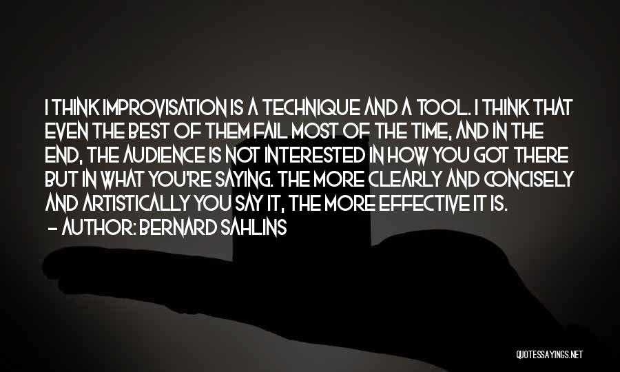 Even The Best Fail Quotes By Bernard Sahlins