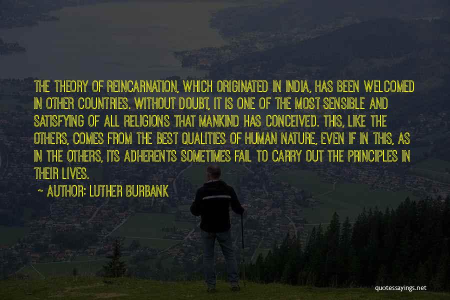 Even The Best Fail Quotes By Luther Burbank