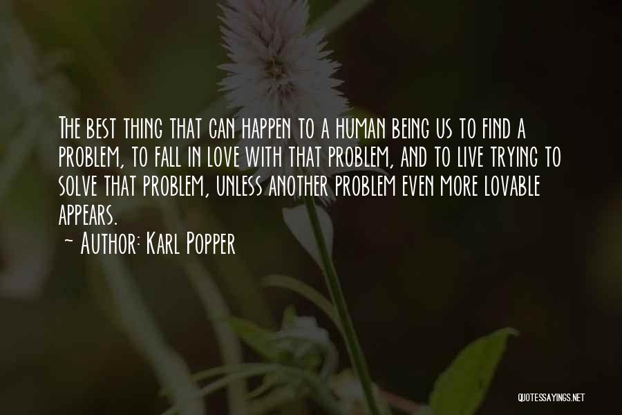 Even The Best Fall Quotes By Karl Popper