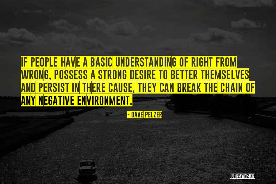 Even The Strong Break Quotes By Dave Pelzer Even The Strong Break Quotes By Dave Pelzer