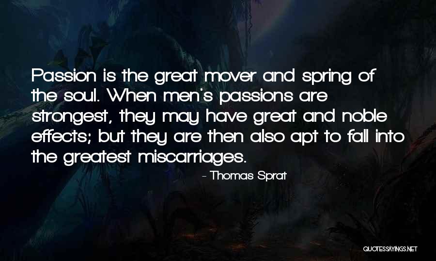 Even The Strongest Fall Quotes By Thomas Sprat Even The Strongest Fall Quotes By Thomas Sprat