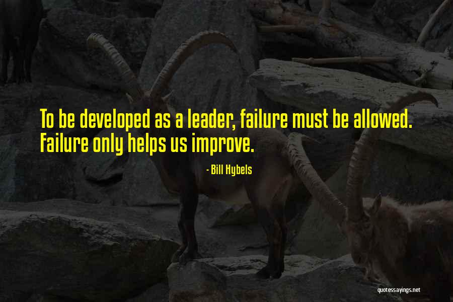 Even The Strongest People Being Weak Quotes By Bill Hybels Even The Strongest People Being Weak Quotes By Bill Hybels
