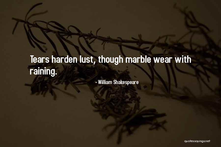 Even Though It's Raining Quotes By William Shakespeare Even Though It's Raining Quotes By William Shakespeare