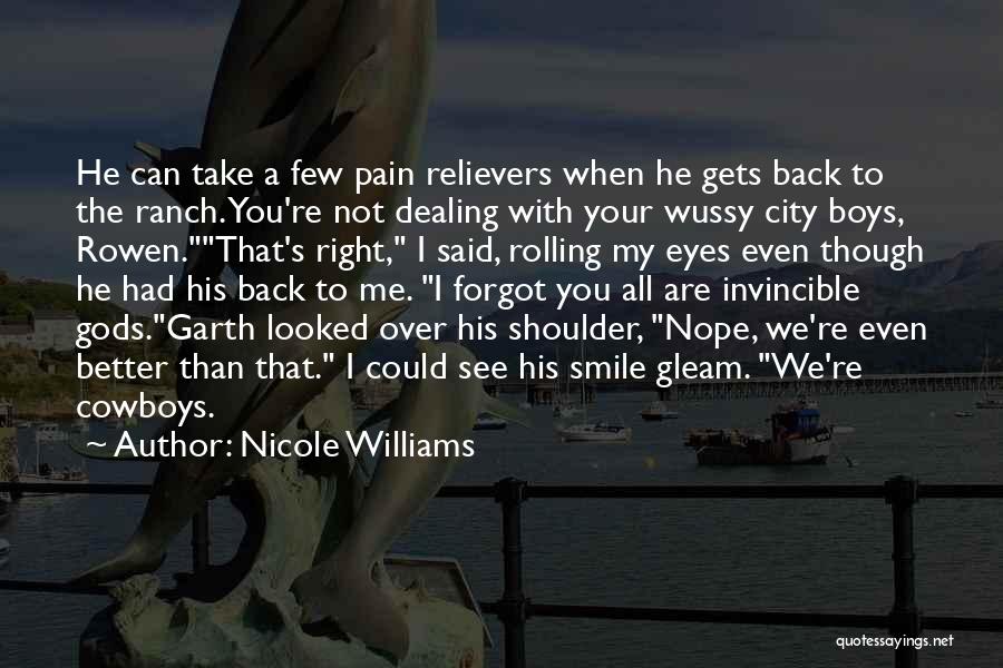 Even Though The Pain Quotes By Nicole Williams