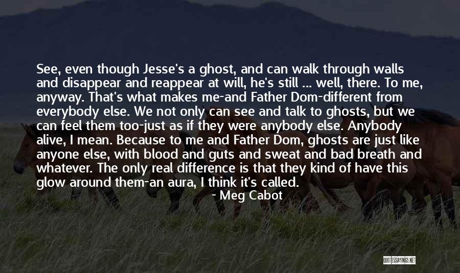 Even Though We Are Different Quotes By Meg Cabot Even Though We Are Different Quotes By Meg Cabot