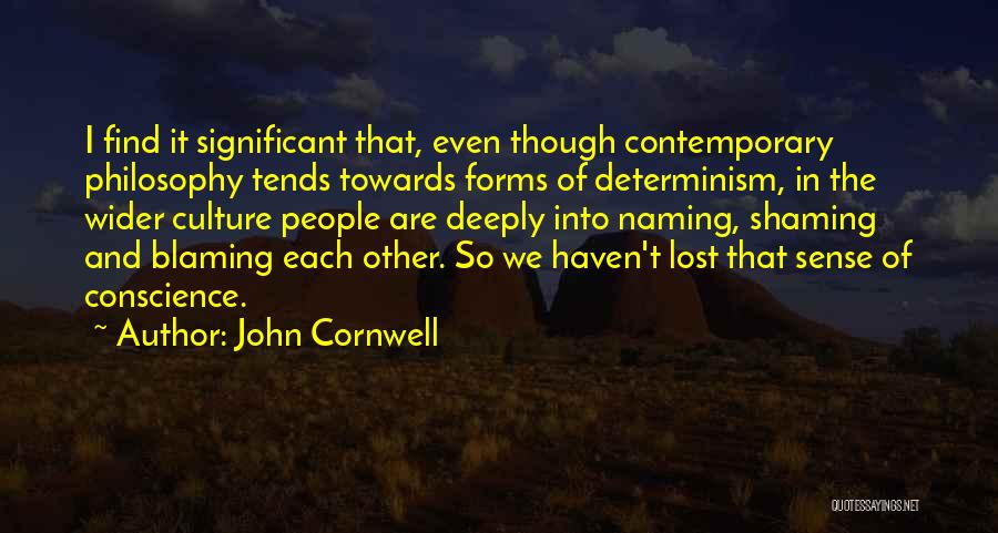 Even Though We Lost Quotes By John Cornwell