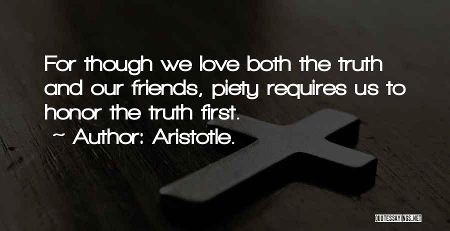 Even Though We're Just Friends Quotes By Aristotle.