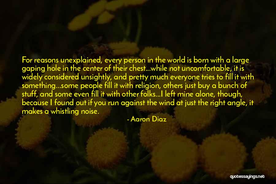 Even Though You're Not Mine Quotes By Aaron Diaz Even Though You're Not Mine Quotes By Aaron Diaz