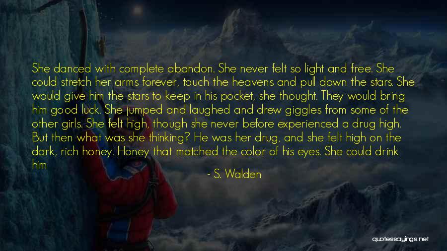 Even Though You're Not Mine Quotes By S. Walden Even Though You're Not Mine Quotes By S. Walden