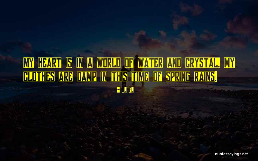 Even When It Rains Quotes By Du Fu Even When It Rains Quotes By Du Fu