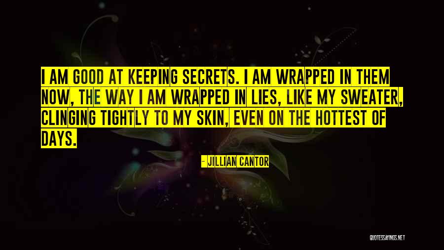 Even Wrapped Quotes By Jillian Cantor Even Wrapped Quotes By Jillian Cantor