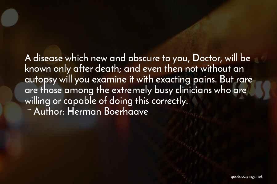 Even You Are Busy Quotes By Herman Boerhaave