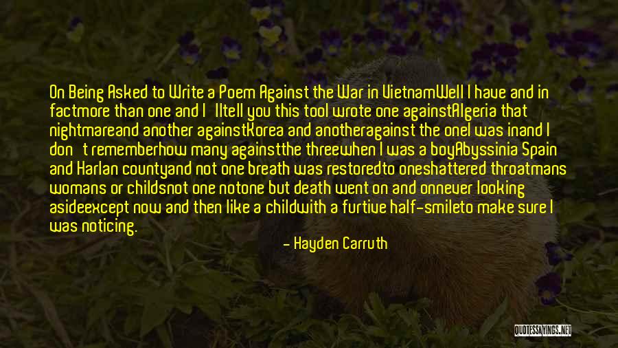 Evener Quotes By Hayden Carruth Evener Quotes By Hayden Carruth