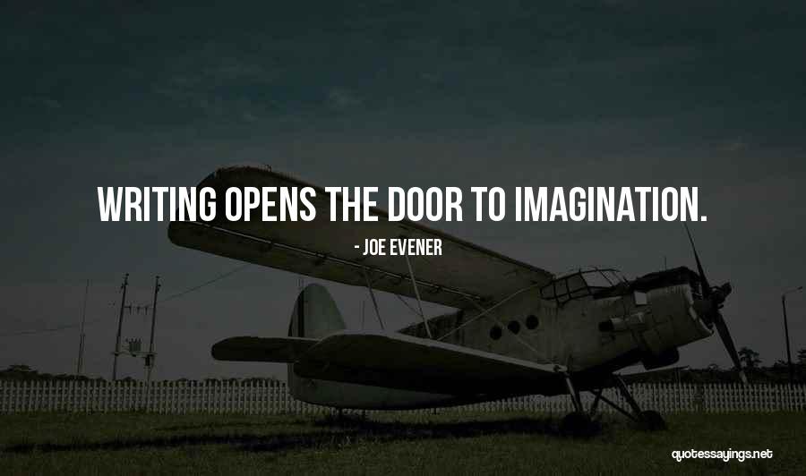 Evener Quotes By Joe Evener Evener Quotes By Joe Evener