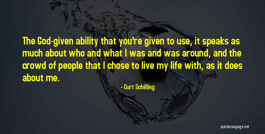 Evenifbymercyme Quotes By Curt Schilling Evenifbymercyme Quotes By Curt Schilling