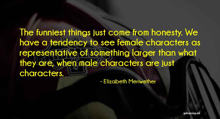 Evenimente Brasov Quotes By Elizabeth Meriwether Evenimente Brasov Quotes By Elizabeth Meriwether