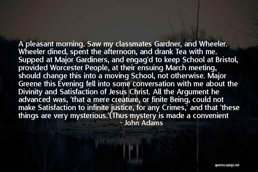 Evening And Afternoon Quotes By John Adams Evening And Afternoon Quotes By John Adams