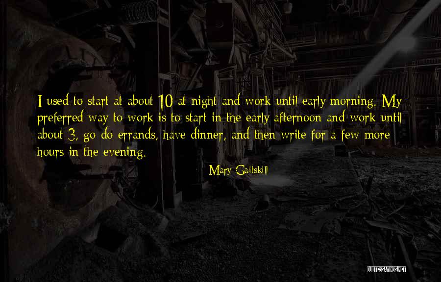 Evening And Afternoon Quotes By Mary Gaitskill Evening And Afternoon Quotes By Mary Gaitskill
