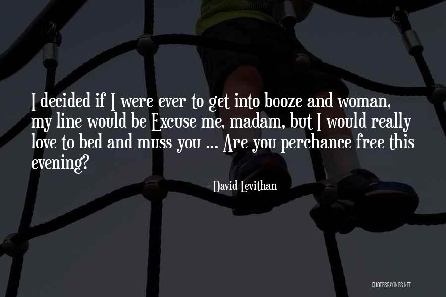 Evening And Love Quotes By David Levithan Evening And Love Quotes By David Levithan