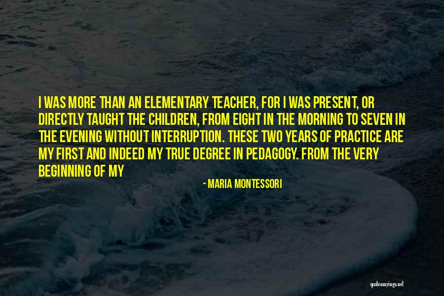 Evening And Morning Quotes By Maria Montessori Evening And Morning Quotes By Maria Montessori