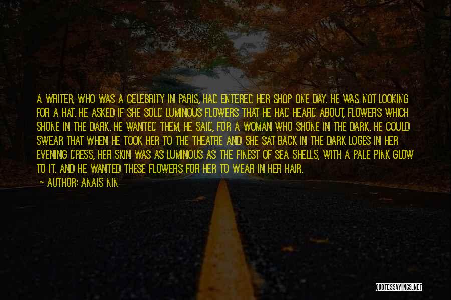 Evening Glow Quotes By Anais Nin