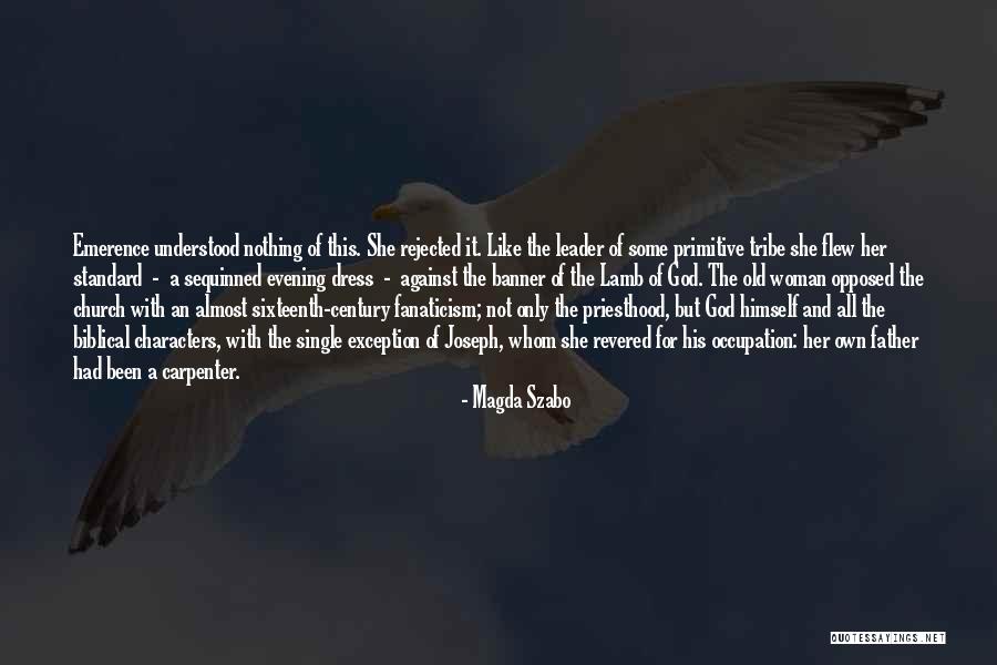 Evening Leader Quotes By Magda Szabo Evening Leader Quotes By Magda Szabo