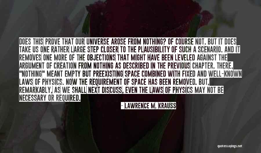 Evening Movie Quotes By Lawrence M. Krauss