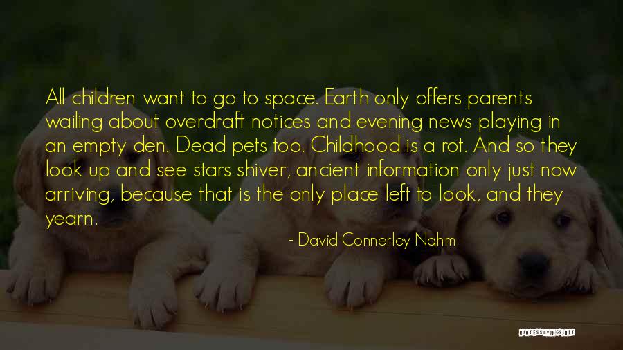 Evening News Quotes By David Connerley Nahm Evening News Quotes By David Connerley Nahm