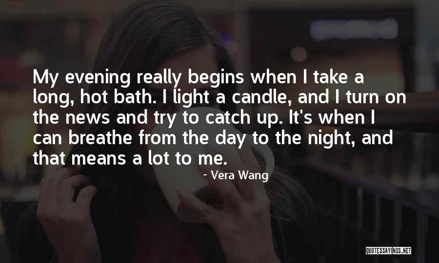 Evening News Quotes By Vera Wang Evening News Quotes By Vera Wang