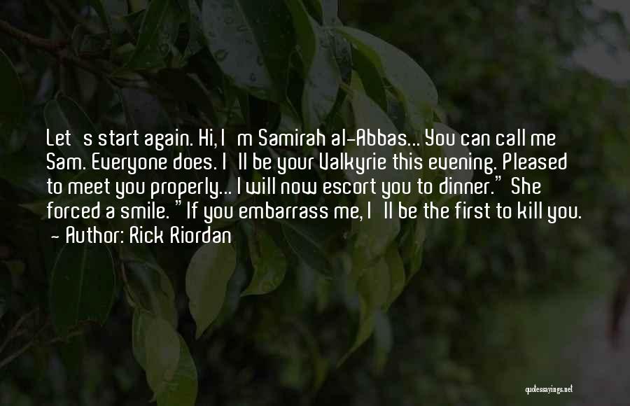 Evening Quotes By Rick Riordan