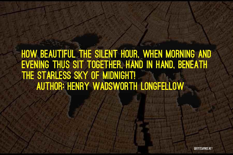 Evening Sky Quotes By Henry Wadsworth Longfellow