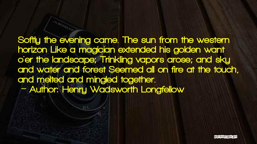 Evening Sky Quotes By Henry Wadsworth Longfellow