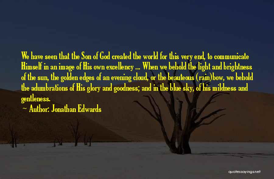 Evening Sky Quotes By Jonathan Edwards